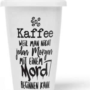 JUNIWORDS To-Go Becher mit Deckel, Kaffee weil man nicht jeden Morgen mit einem Mord beginnen kann