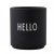 Design Letters Becher Favourite Cup Hello